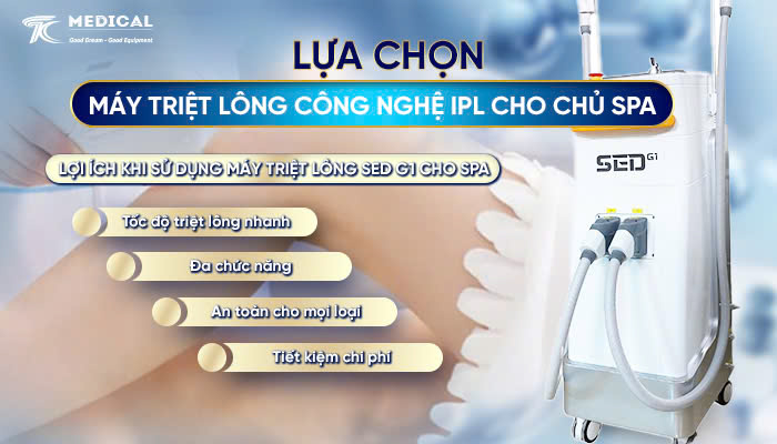 Lựa chọn máy triệt lông công nghệ IPL cho chủ spa