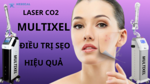 Laser fractional co2 Multixel điều trị sẹo an toàn hiệu quả