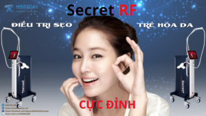 Secret RF - điều trị sẹo, trẻ hóa da cực đỉnh